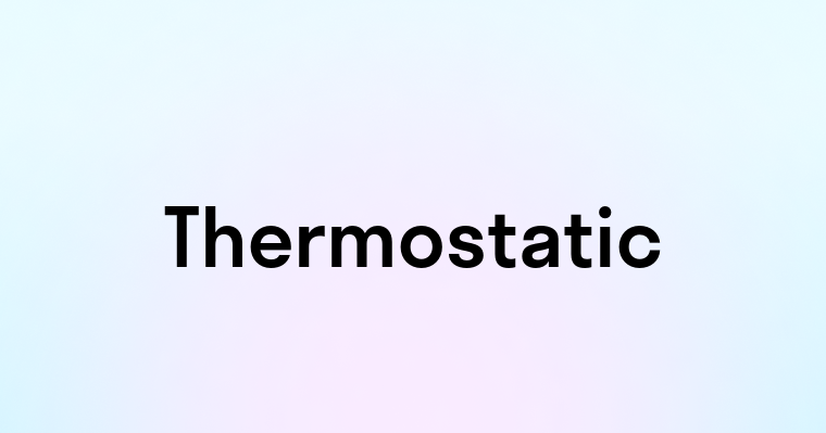 Thermostatic