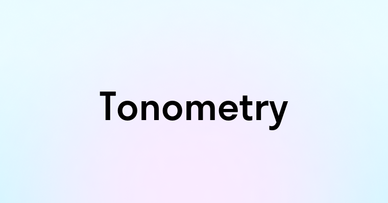 Tonometry