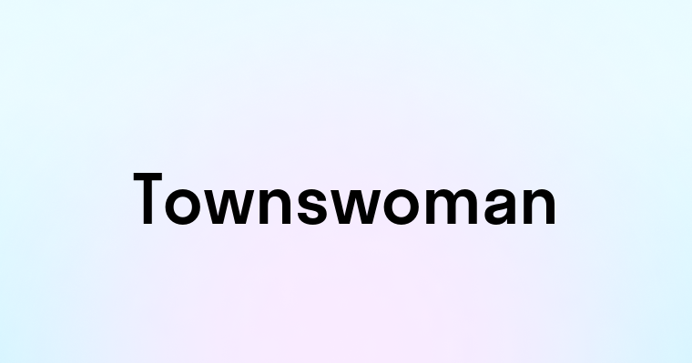 Townswoman