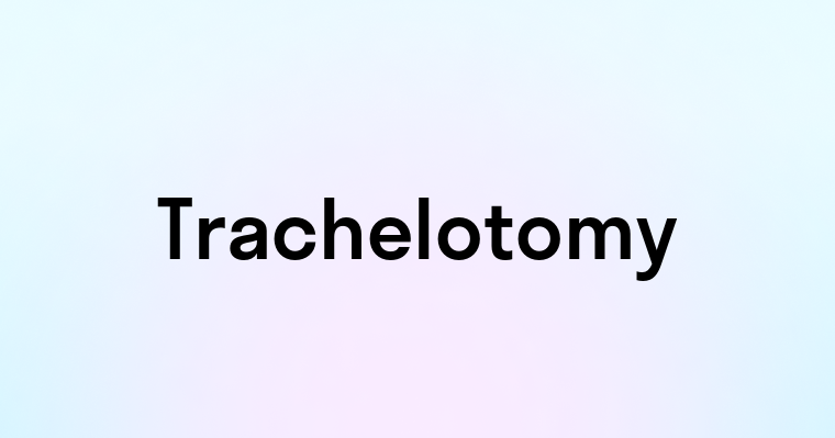 Trachelotomy