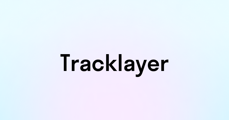 Tracklayer