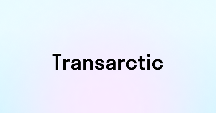 Transarctic