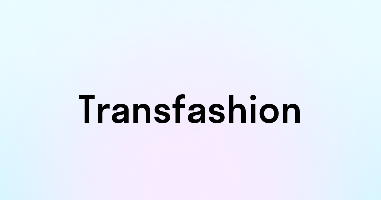 Transfashion