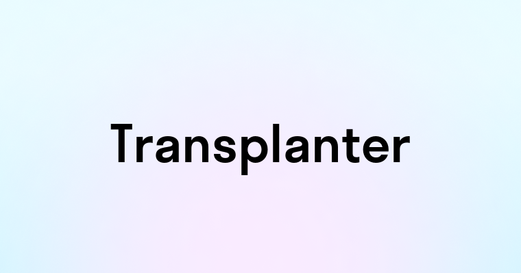 Transplanter