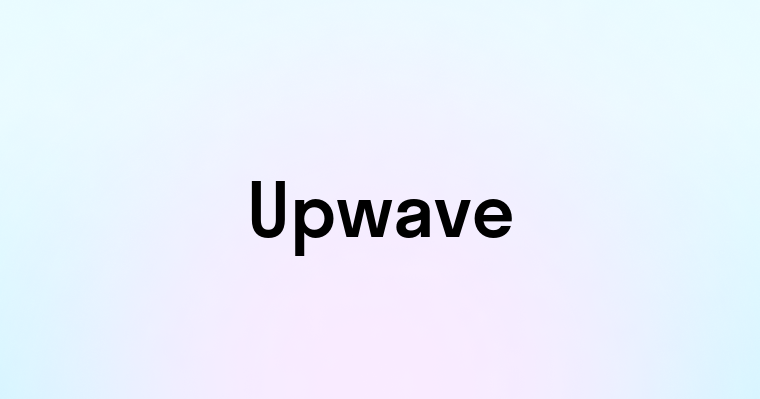 Upwave