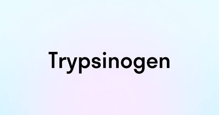 Trypsinogen