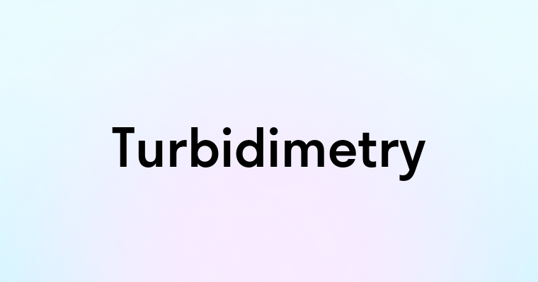 Turbidimetry