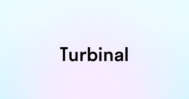 Turbinal