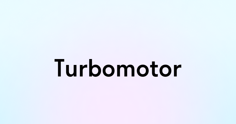 Turbomotor