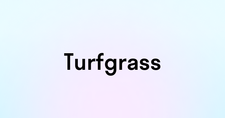 Turfgrass