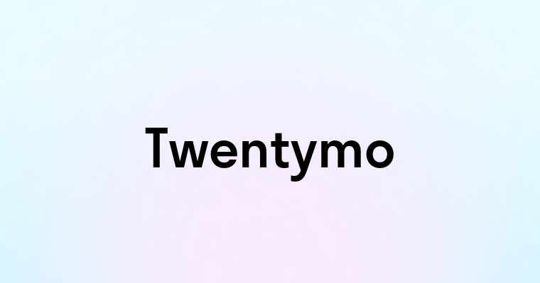 Twentymo