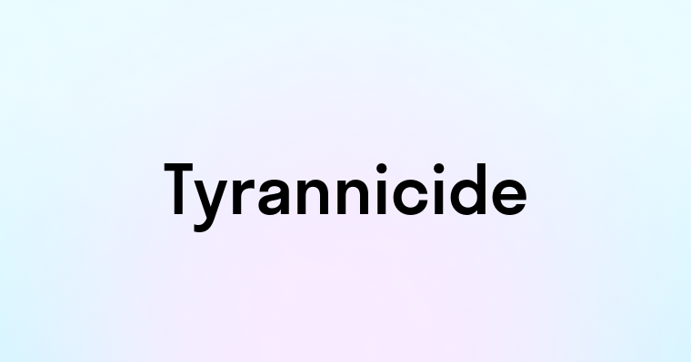 Tyrannicide