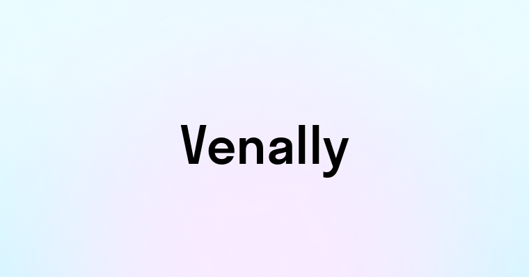 Venally