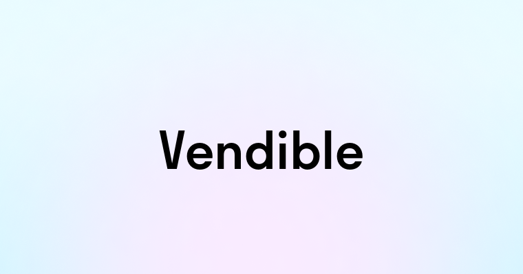 Vendible