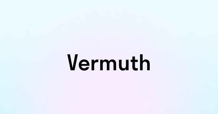 Vermuth