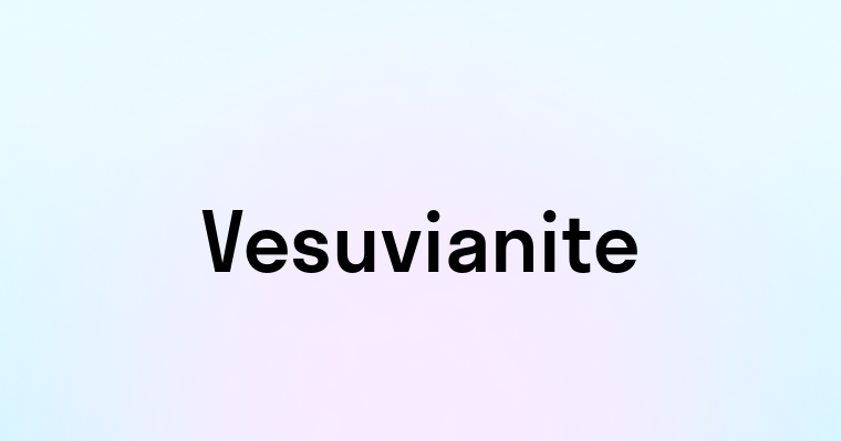 Vesuvianite