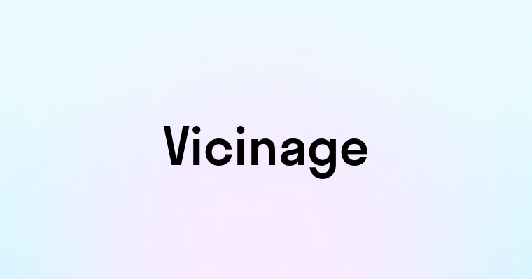 Vicinage