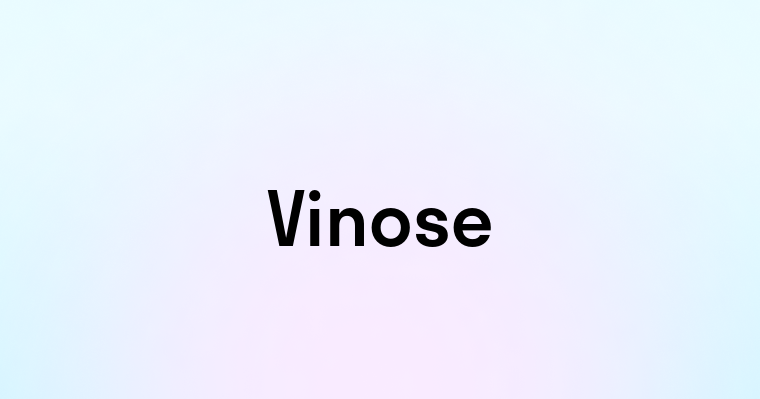 Vinose