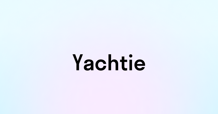 Yachtie