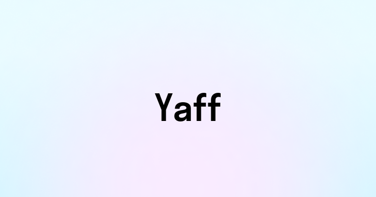 Yaff