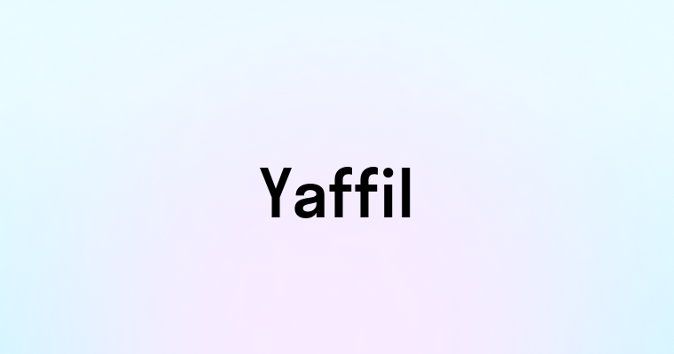 Yaffil