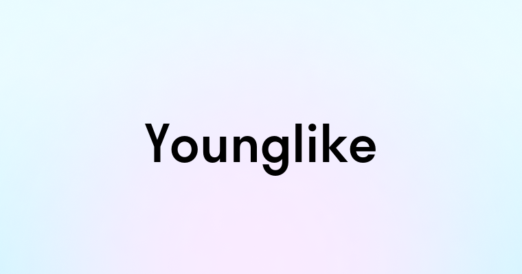 Younglike