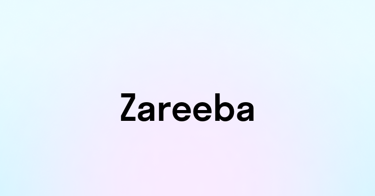 Zareeba