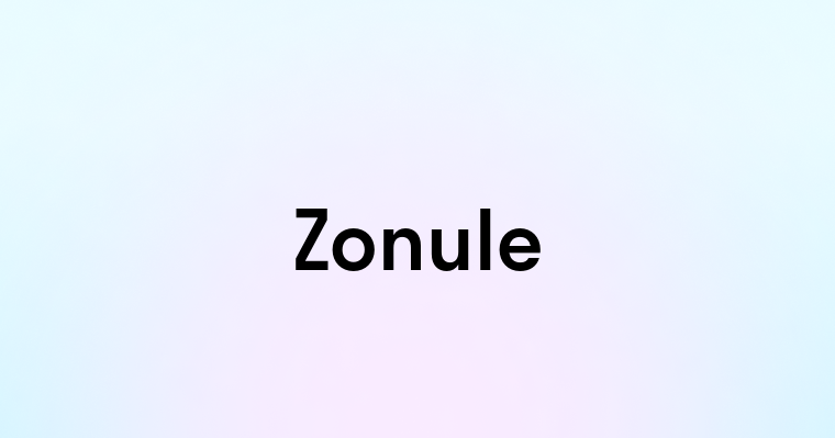 Zonule