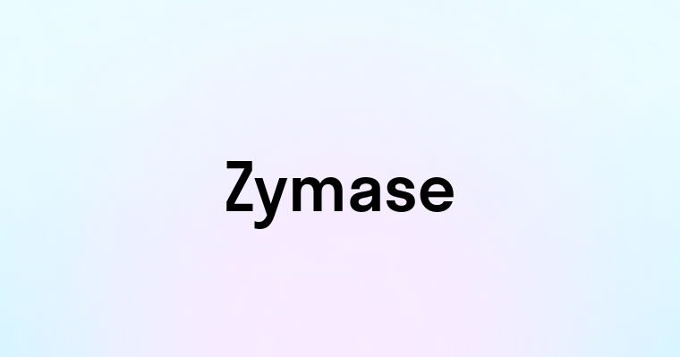 Zymase