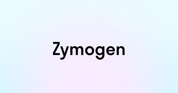 Zymogen