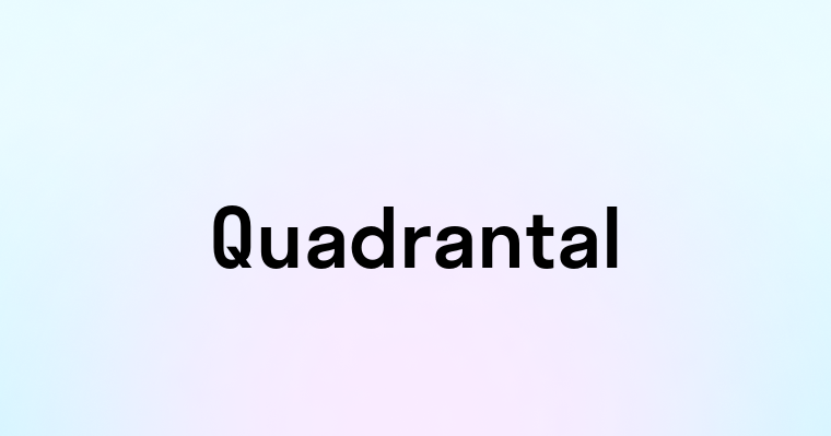 Quadrantal