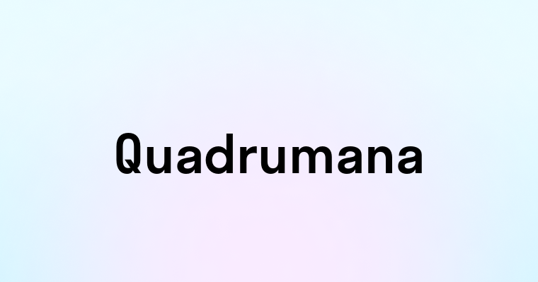 Quadrumana