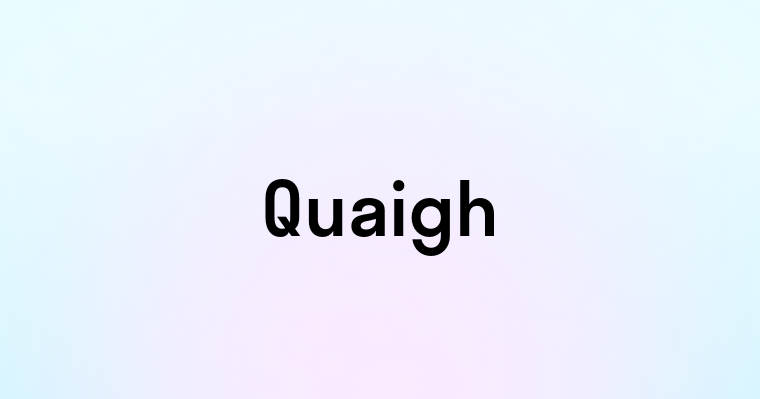 Quaigh