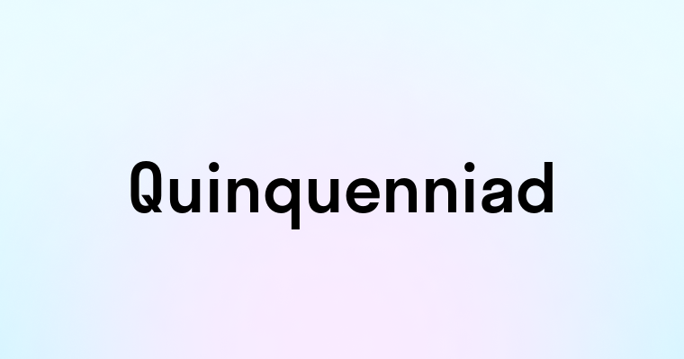 Quinquenniad