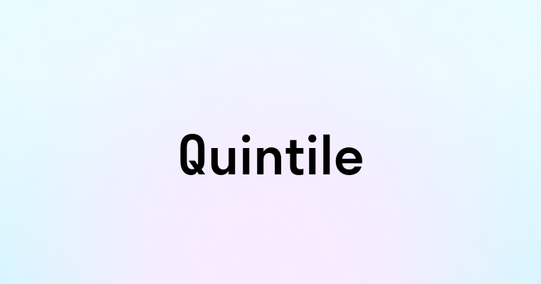 Quintile