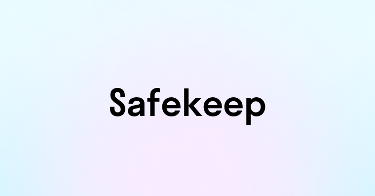 Safekeep