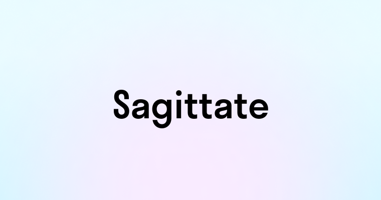 Sagittate