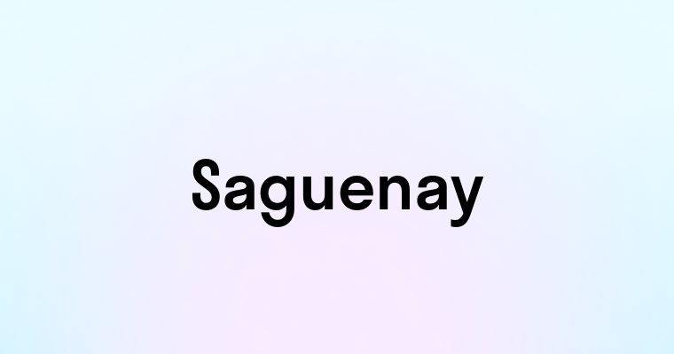 Saguenay