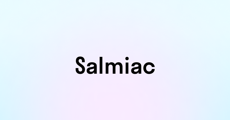 Salmiac