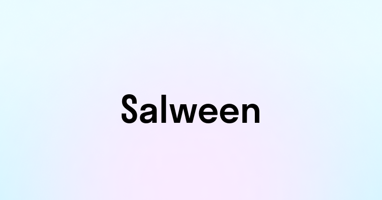 Salween