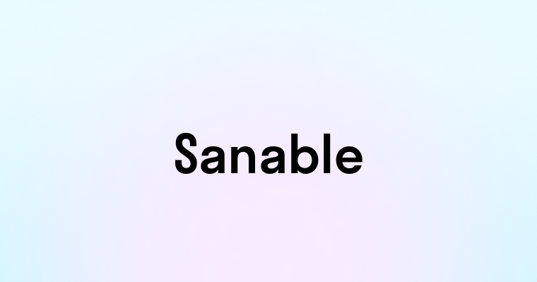 Sanable