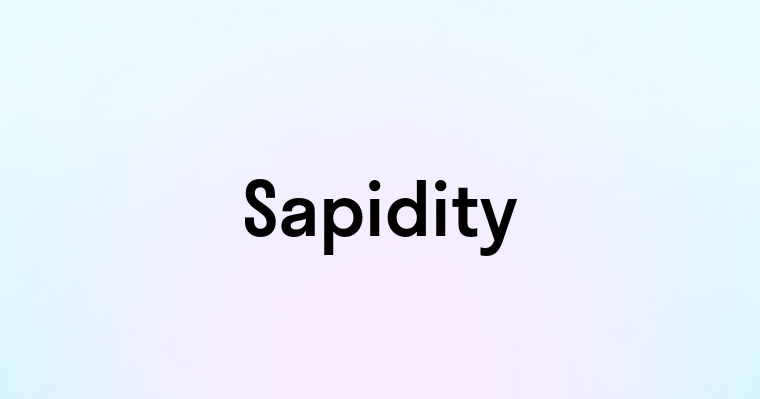 Sapidity