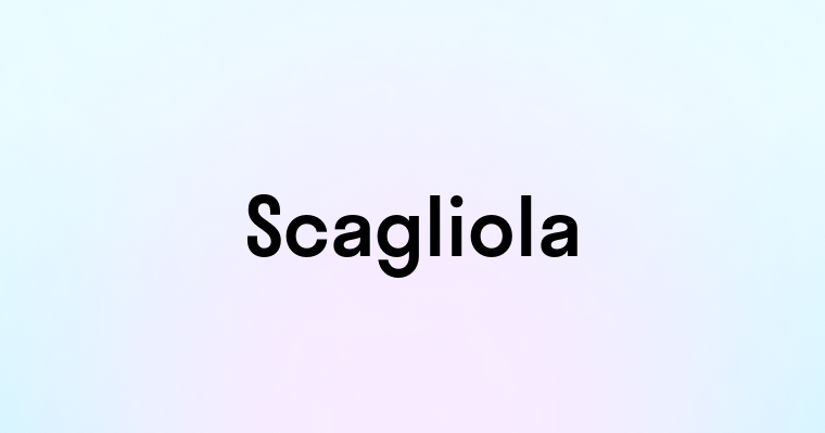 Scagliola