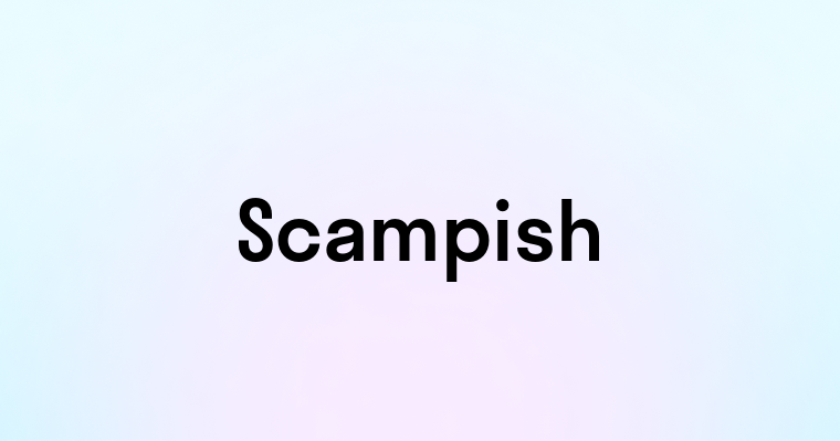 Scampish