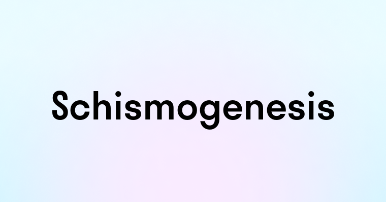 Schismogenesis