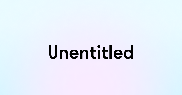 Unentitled