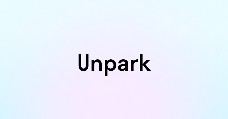 Unpark