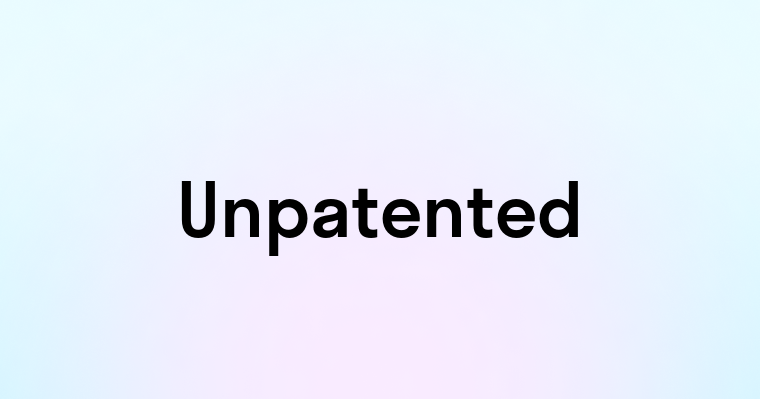 Unpatented