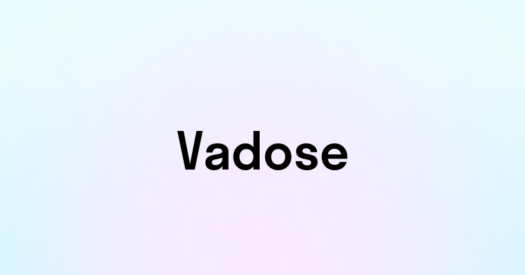 Vadose