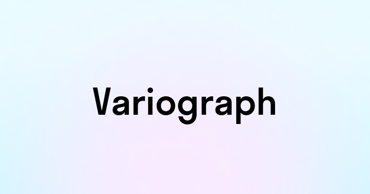 Variograph